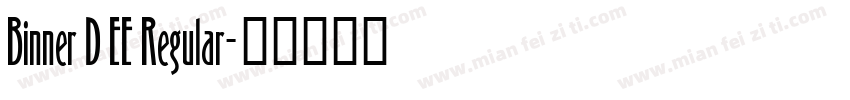 Binner D EE Regular字体转换